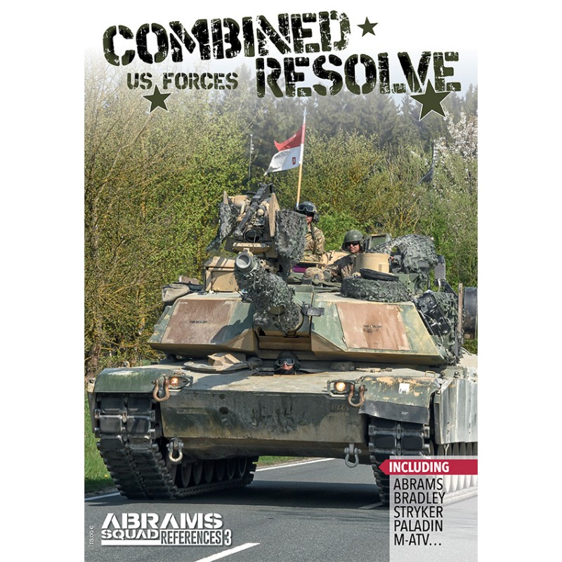 Abrams Squad Reference 3 "Combined resolve-US Forces"