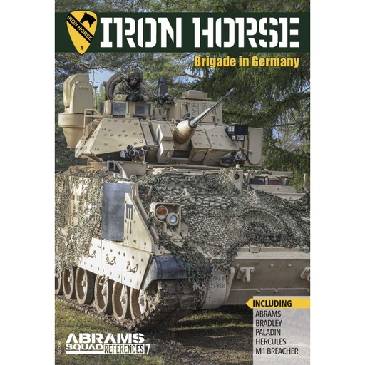 Abrams Squad Reference 7 "Iron Horse Brigade"